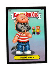 2013 Garbage Pail Kids Brand New Series 2 Black #85b Wade Wolf